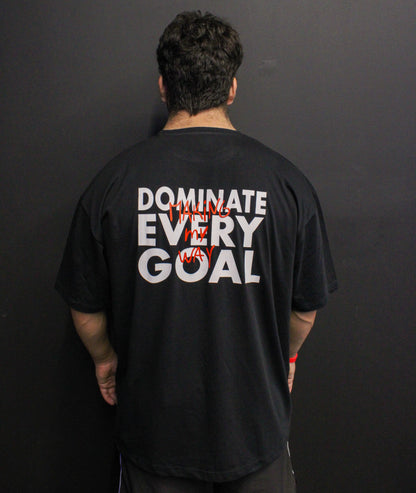 T-shirt Dominate Every Goal Oversize Fit - Black